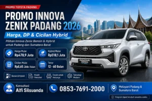 Promo Innova Zenix Padang dengan harga OTR DP dan cicilan Innova Zenix bensin dan Hybrid